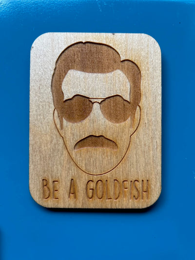 Be A Goldfish