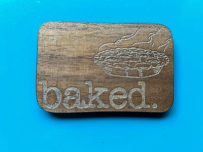 Baked.
