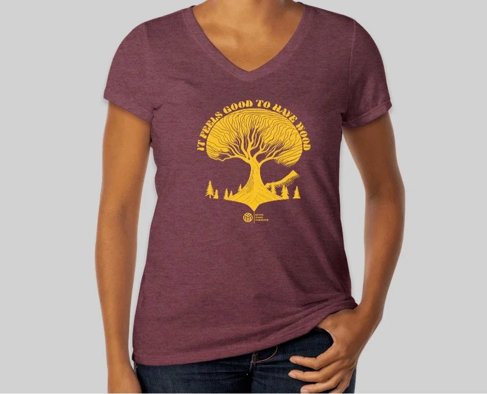 It Feels Good to Have Wood - Women's