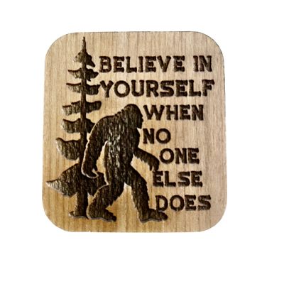 Believe In Yourself